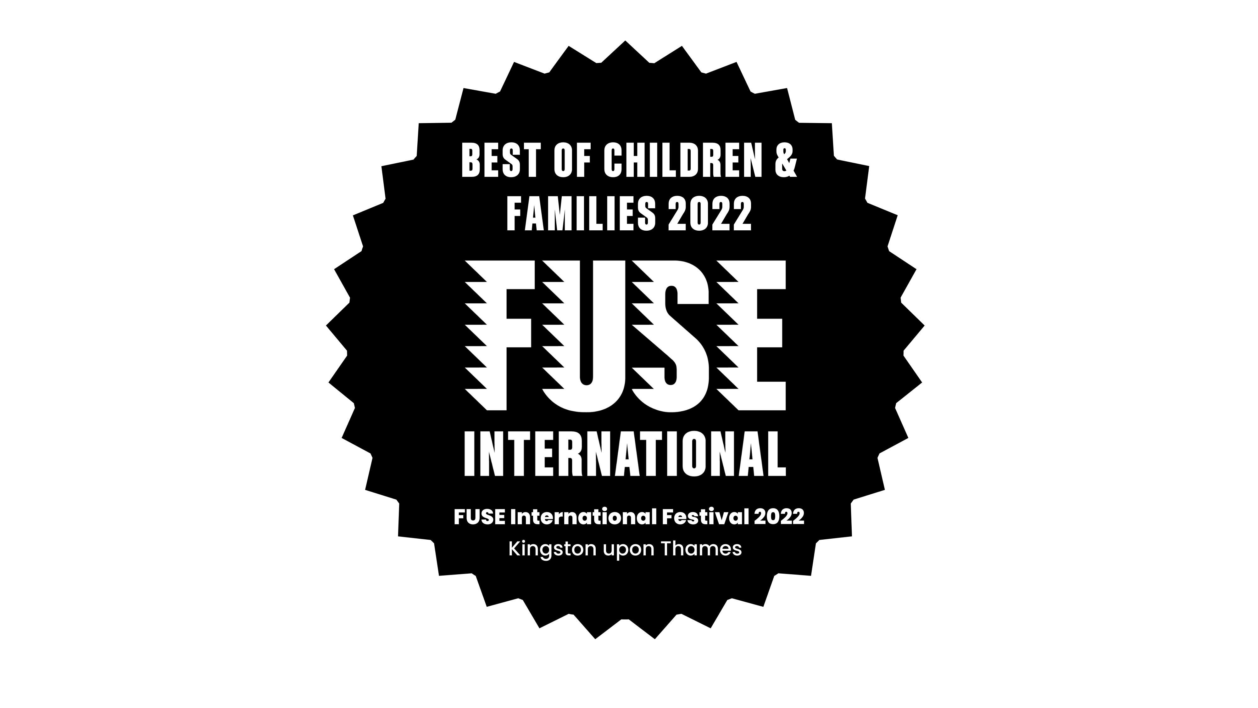 Best of Children and Families 2022 at the FUSE International Festival 2022